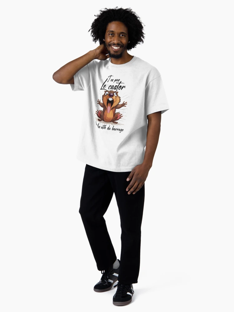 Thumbnail 4 of 7, Oversized T-Shirt, you're not the beaver designed and sold by benLCMB.