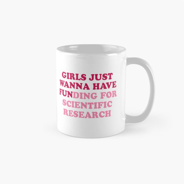 Item preview, Girls just wanna have funding designed and sold by UniversalGifter.