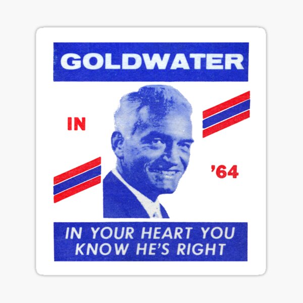 Aperçu de l'œuvre 1964 Goldwater, tu sais qu'il a raison créée et vendue par historicimage.