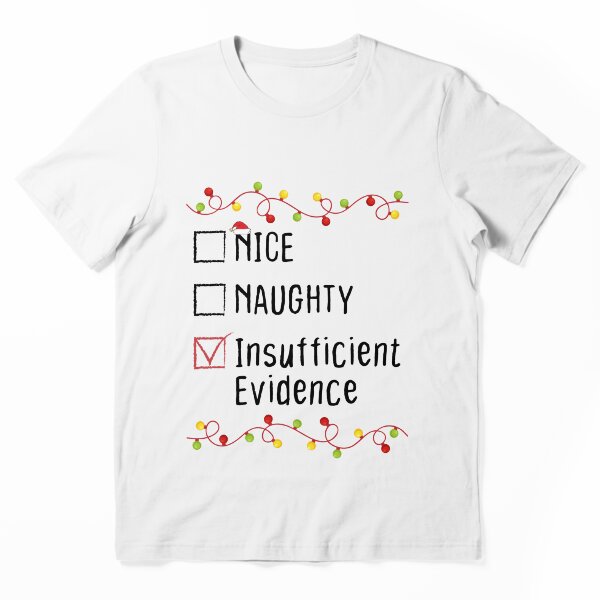 Item preview, Bonito Travieso Evidencia Insuficiente Lista Navidad Navidad Papá Noel designed and sold by Be Cool (5.0) ⭐⭐⭐⭐⭐.