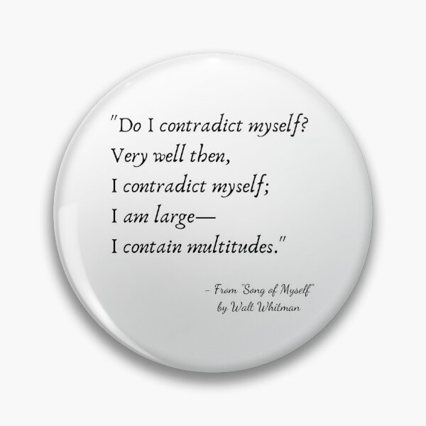 Item preview, A Quote from "Song of Myself" by Walt Whitman designed and sold by Poemit.