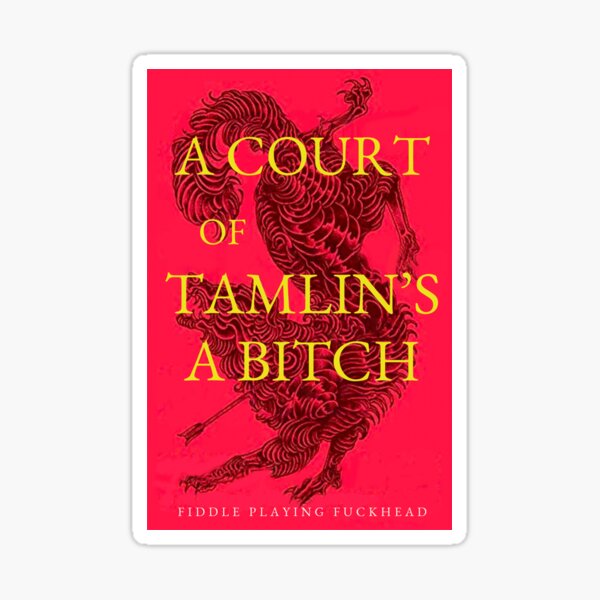 Aperçu de l'œuvre Sticker Meme TAMLIN Une Cour d'Épines et de Roses créée et vendue par pinespice.