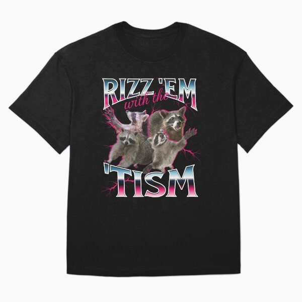 Item preview, Rizz Em With the Tism Meme - Mapache divertido con autismo en estilo pirata vintage de los años 90 designed and sold by PetNamedPeeve.