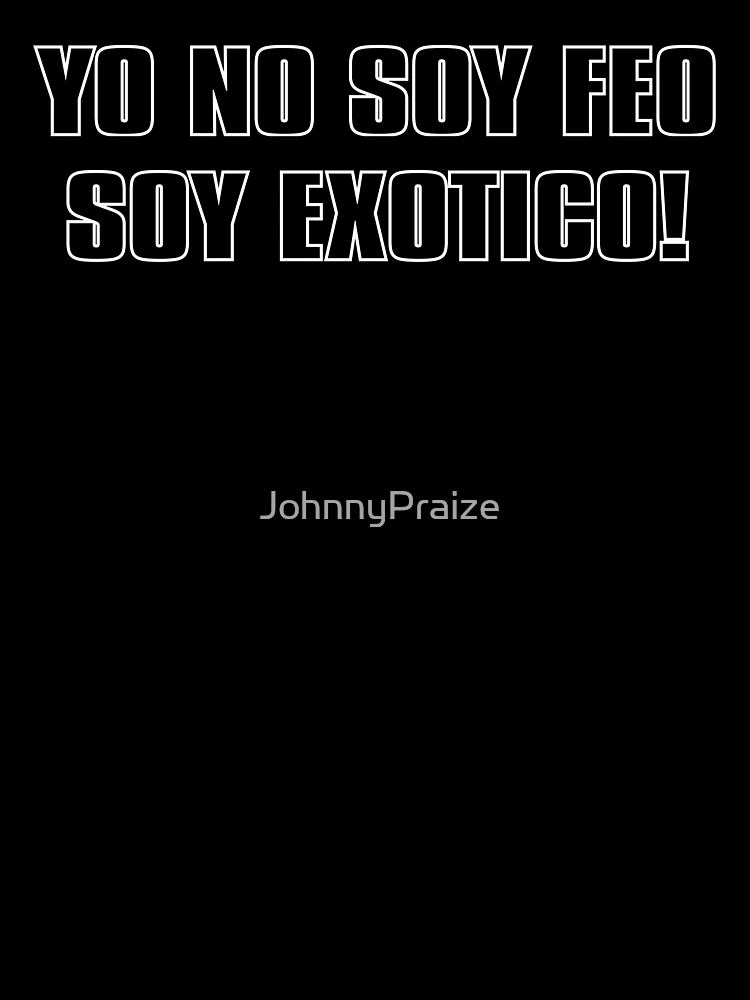 Imagen 7 de 7, Camiseta oversize con la obra Yo No Soy Feo, diseñada y vendida por JohnnyPraize.