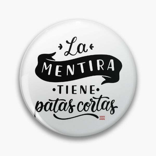 Item preview, La Mentira Tiene Patas Cortas - cita designed and sold by BaconLines.
