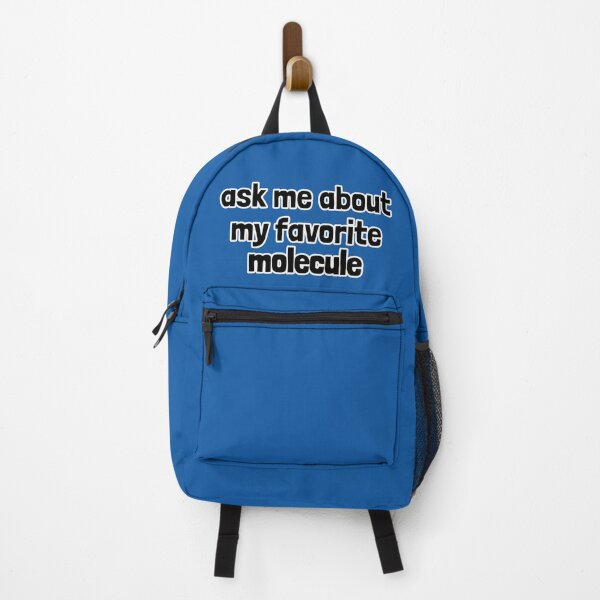 Item preview, Ask Me About My Favorite Molecule - Plain, Blue Background designed and sold by Artsy-Chemist.