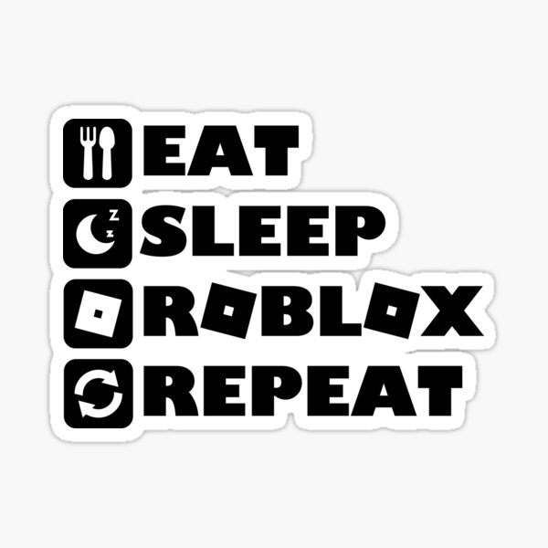 Item preview, Eat Sleep Roblox Repeat Roblox Funny Gamer Design designed and sold by Kubala Designs.