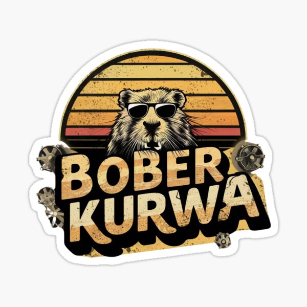 Item preview, Bober Kurwa lll designed and sold by Stickyyverse.
