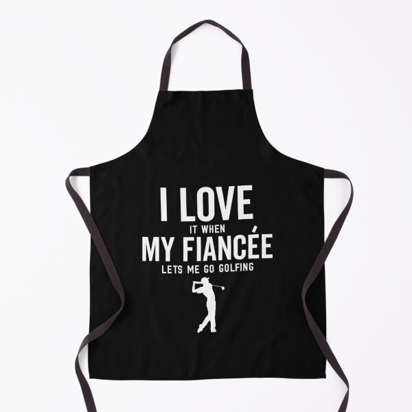Item preview, I Love It When My Fiancee Lets Me Go Golfing Funny Golf Mens designed and sold by clothesy7.