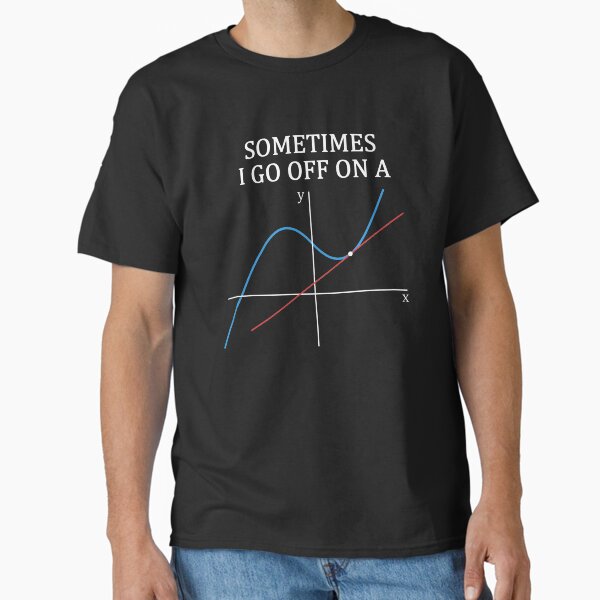 Artikelvorschau, Manchmal gehe ich auf ein Tangent Shirt Geschenk für Frauen Männer entworfen und verkauft von Anna0908.