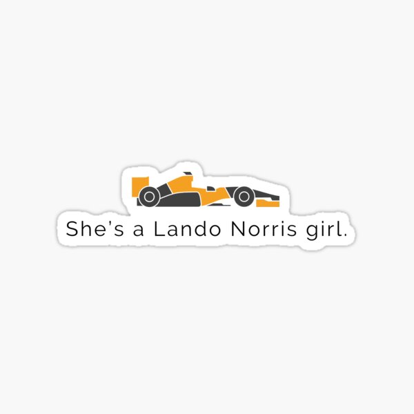Artikelvorschau, "Sie ist ein Lando Norris-Mädchen" Sticker entworfen und verkauft von Abby Bowman.