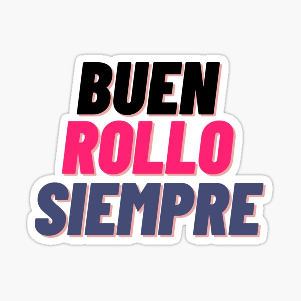 Item preview, Buen Rollo Siempre designed and sold by victoriavitoria.