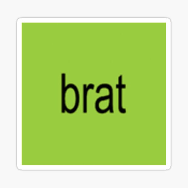 Aperçu de l'œuvre BRAT Autocollant créée et vendue par neelaarao.