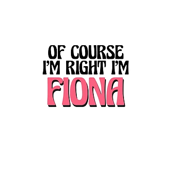Aperçu de l'œuvre Bien sûr, j'ai raison, je m'appelle Fiona de Watsonarts