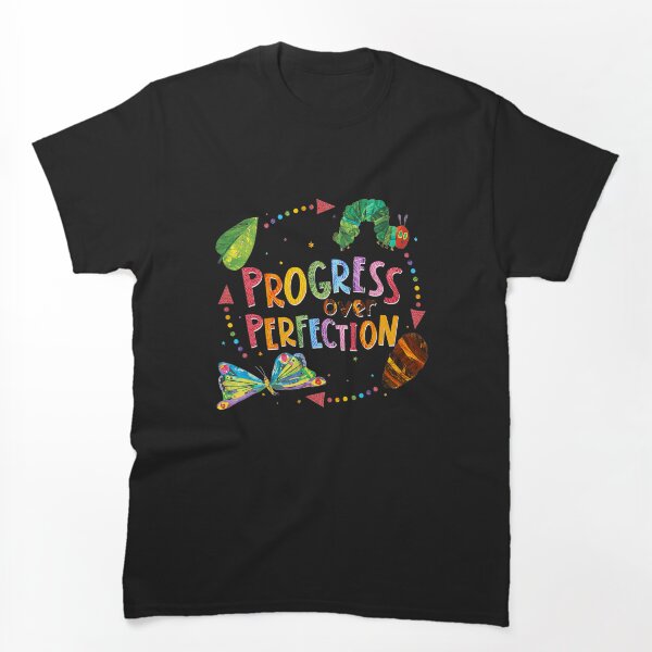 Item preview, Progreso sobre la perfección Camisa Caterpillar para el regreso a la escuela, regalo para el maestro designed and sold by Julie-wl.