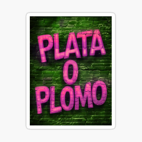 Item preview, Plata O Plomo La Cita De Pablo Escobar designed and sold by TheArtOfPat.