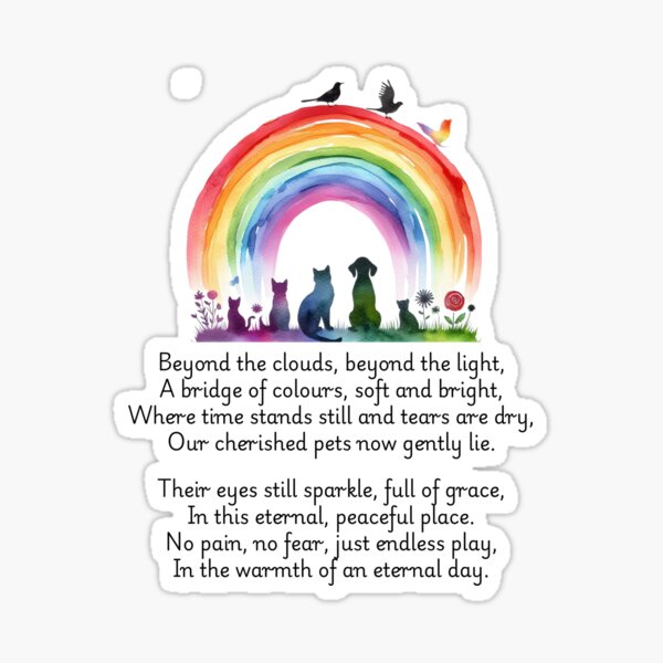Item preview, Poema del Puente al Cielo de la Mascota en Acuarela Arcoiris designed and sold by MoonMonkeyNbear.