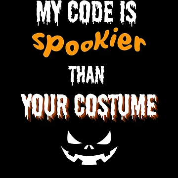 Artwork thumbnail, Spooky Code: funny design for Geeks and Programmers by mARTaCreation