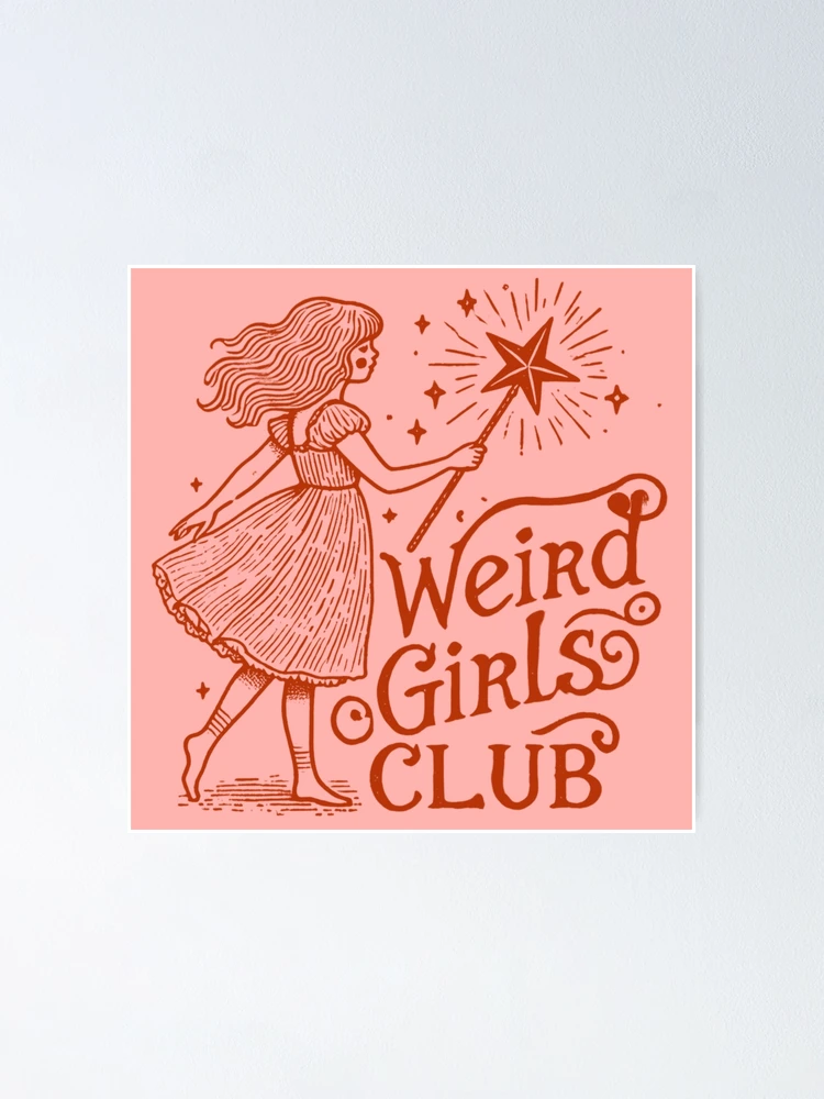 Thumbnail 1 of 3, Poster, Weird Girls Club designed and sold by Inadesignstore.