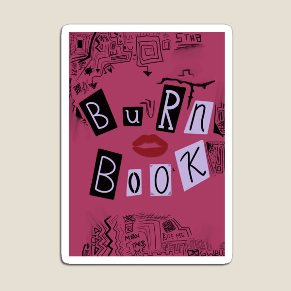Item preview, The Burn Book designed and sold by tesssvardyy.
