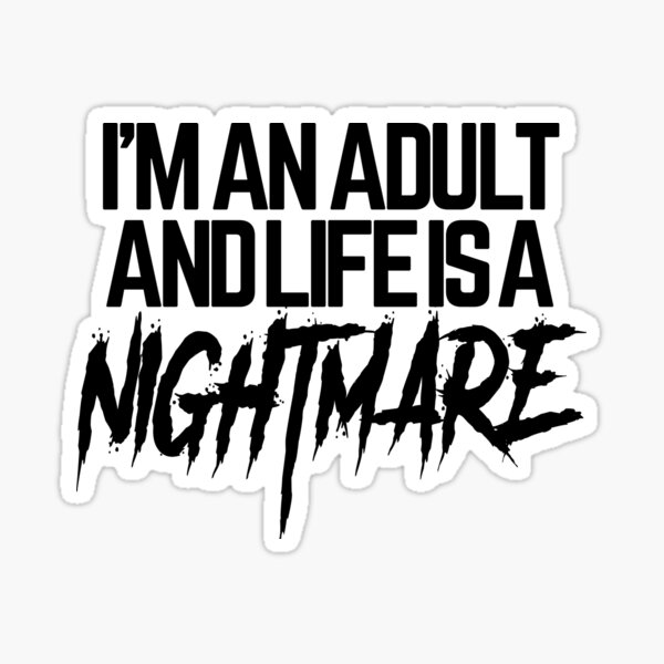 Item preview, Soy un adulto y la vida es una pesadilla. designed and sold by Crossroads-Art.