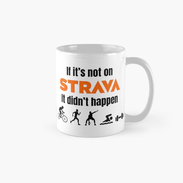 Aperçu de l'œuvre Si ce n'est pas sur Strava, ça n'a pas eu lieu | Strava | Drôle créée et vendue par BMLprint ⭐⭐⭐⭐⭐.