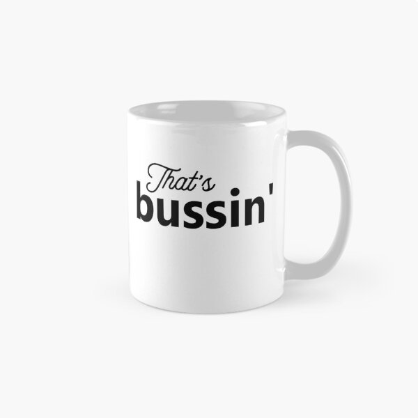 Item preview, That's bussin', great job! designed and sold by cedricchong.