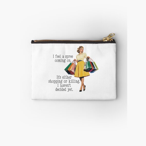 Item preview, I feel a Spree Coming on Retro Housewife designed and sold by ColorFlowArt.