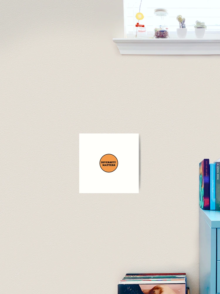 Thumbnail 2 of 3, Art Print, Diversity Matters designed and sold by Inspirationmotivation.