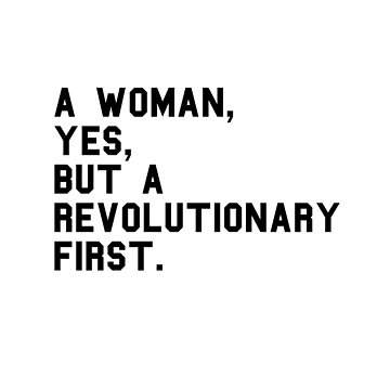 Artwork thumbnail, A Woman, Yes, But A Revolutionary First by RockFireMerch