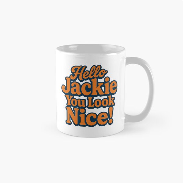 Item preview, Hola Jackie, te ves bien. designed and sold by fingseyesee.