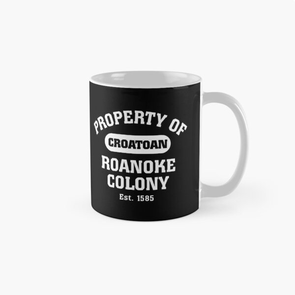 Item preview, Property Of The Lost Colony designed and sold by twHistory.