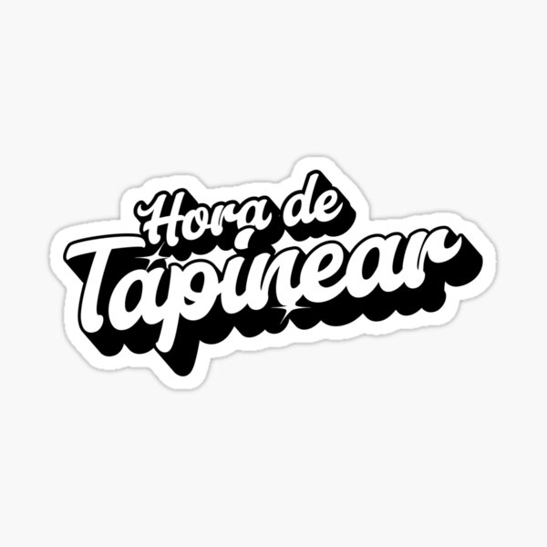 Item preview, Hora de Tapinear designed and sold by Claustronautas.