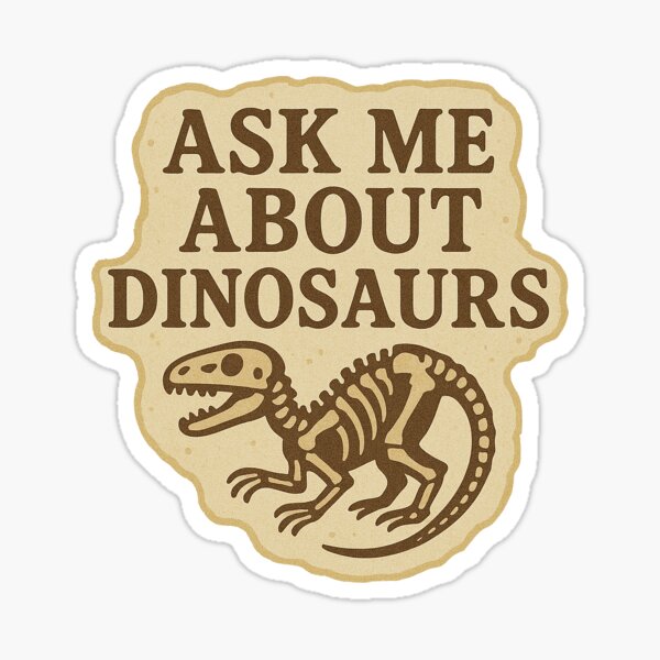 Aperçu de l'œuvre Posez-moi des questions sur les dinosaures créée et vendue par DasiyHeadDesign.