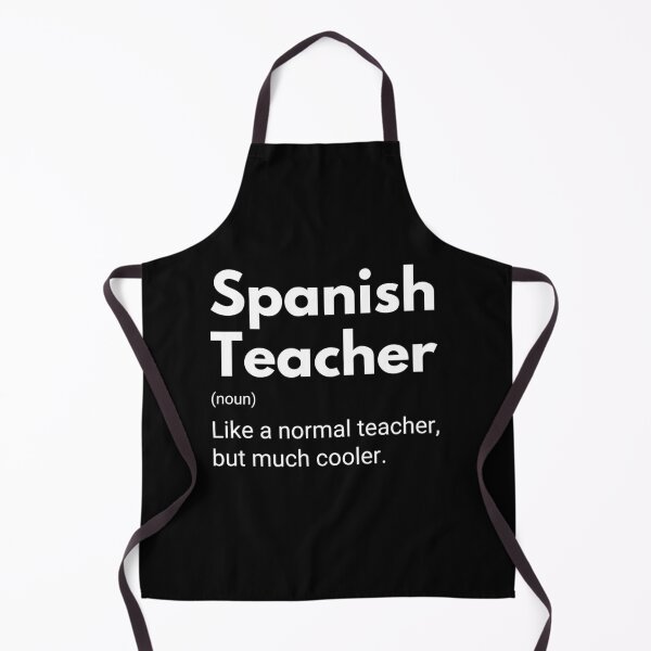 Item preview, Spanish Teacher Like A Normal Teacher But Much Cooler Funny Teachers designed and sold by CuteLovelyDesigns.