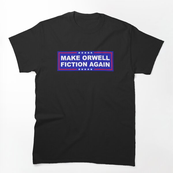 Aperçu de l'œuvre Faites à nouveau la fiction d'Orwell créée et vendue par Cat Lady Designs.