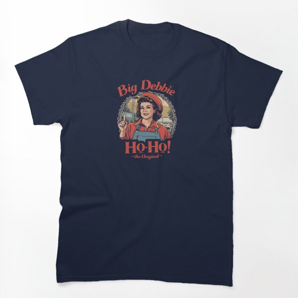 Artikelvorschau, Big Debbie ist eine Ho-Ho entworfen und verkauft von NicMacTees.