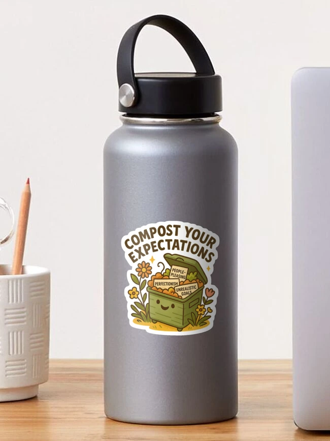Thumbnail 1 of 3, Sticker, Compost Your Expectations designed and sold by SnugBugz.