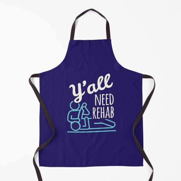 Item preview, Y'all Need Rehab Physical Therapist Physiotherapist designed and sold by jaygo.