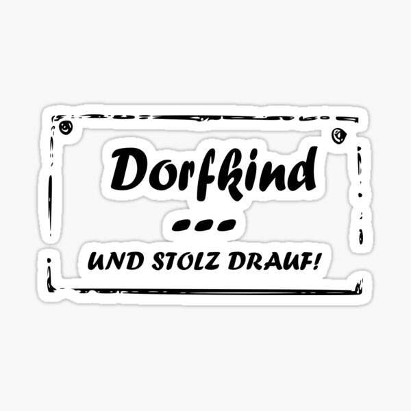 Artikelvorschau, Dorfkind und stolz drauf entworfen und verkauft von TShirtsByMs.