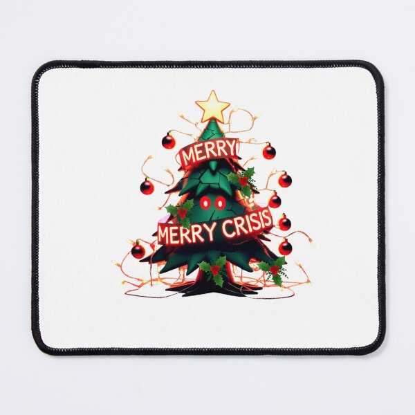 Item preview, Merry Crisis holiday meme designed and sold by SloganSauce.