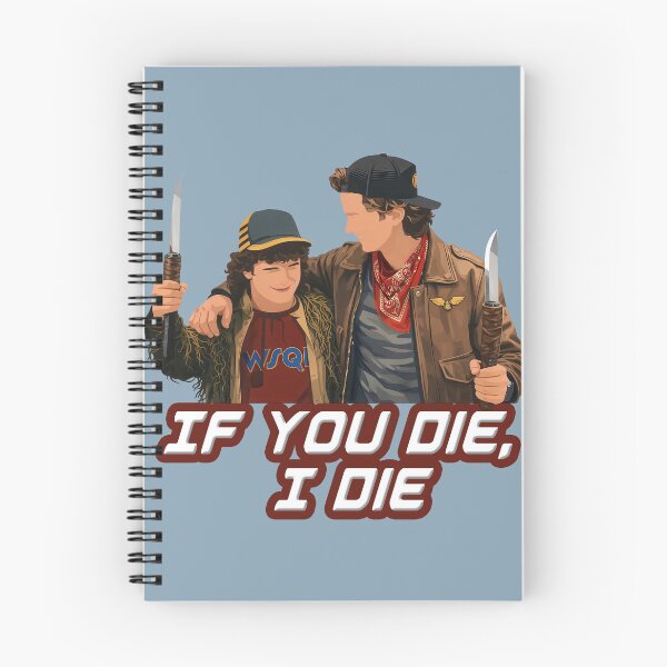 Item preview, "If you die, I die" (Dustin & Steve) - S Things Season 5  designed and sold by HardDraw.
