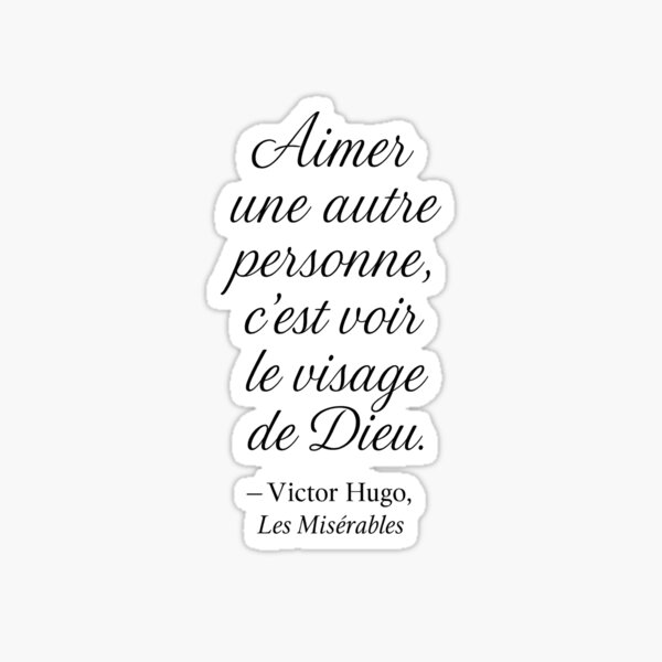 Aperçu de l'œuvre Aimer une autre personne — Victor Hugo, Les Misérables (Citation française) créée et vendue par Novel Works Studio.