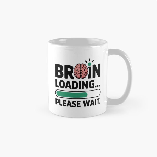 Item preview, Brain Loading Quote designed and sold by SnickerStation.