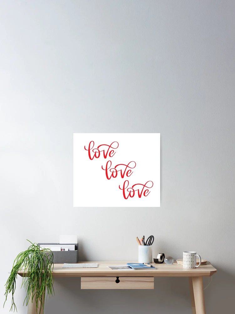 Thumbnail 2 of 3, Poster, LOVE  designed and sold by IsaCria.