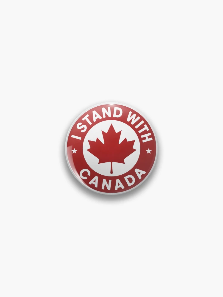 Thumbnail 1 of 3, Pin, I stand with Canada designed and sold by BuxomBabe21.