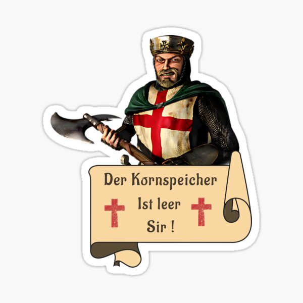Artikelvorschau, Stronghold crusader der kornspeicher ist leer sir entworfen und verkauft von LayersDesign.