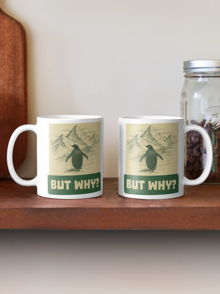Thumbnail 2 of 6, Coffee Mug, But why? Nihilist Penguin designed and sold by krabbaraban.
