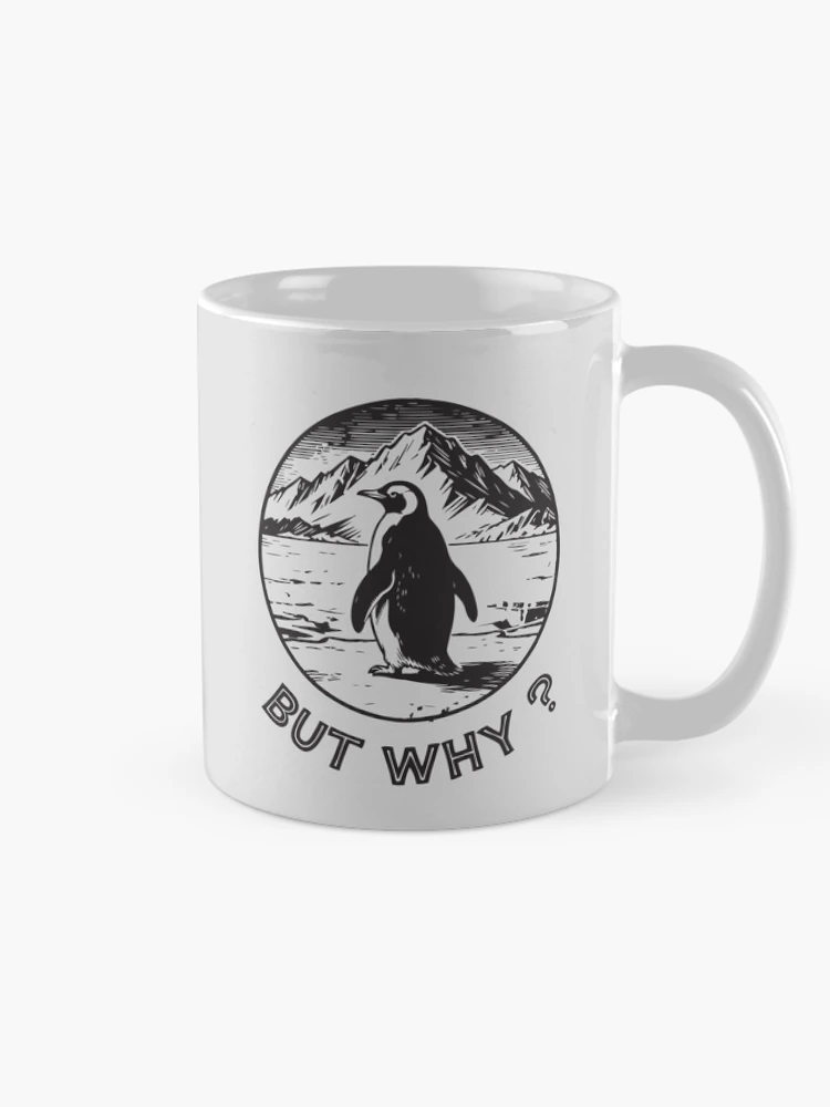 Thumbnail 3 of 6, Coffee Mug, Nihilist Penguin - But Why designed and sold by andromeda-redd.