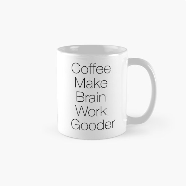 Item preview, El café hace que el cerebro funcione mejor designed and sold by corbrand.